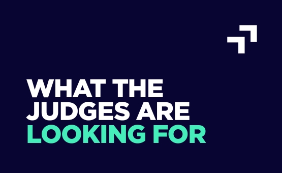 What the judges are looking for